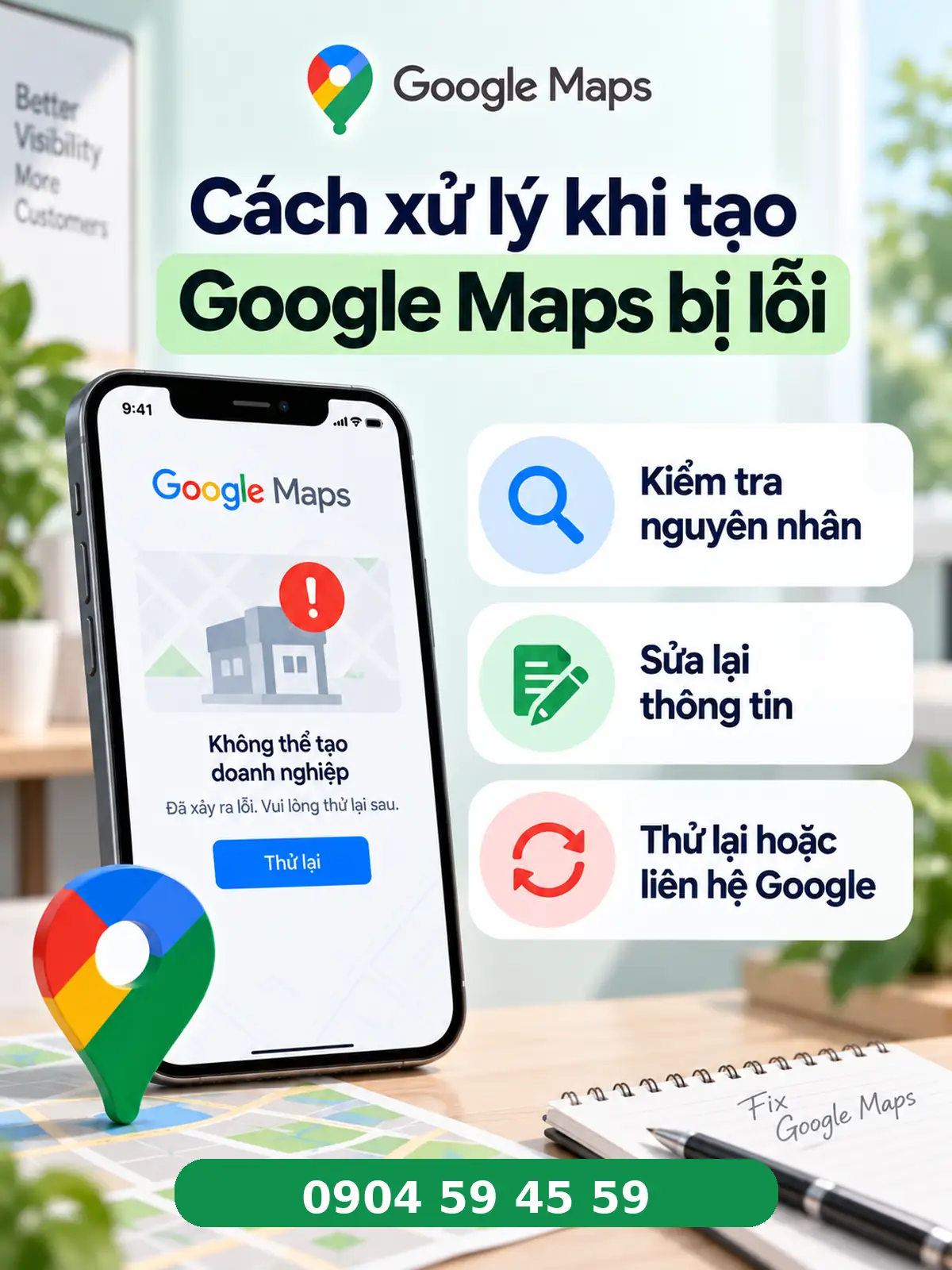 Cách Xử Lý Khi Tạo Google Maps Bị Lỗi