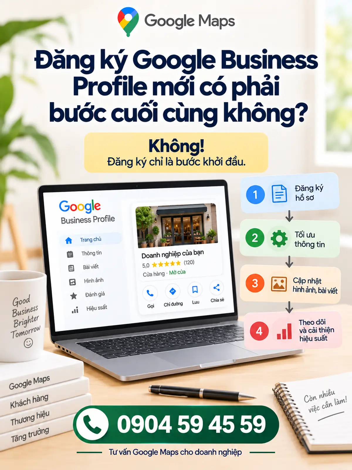 Đăng Ký Google Business Profile Mới Có Phải Bước Cuối Cùng Không?