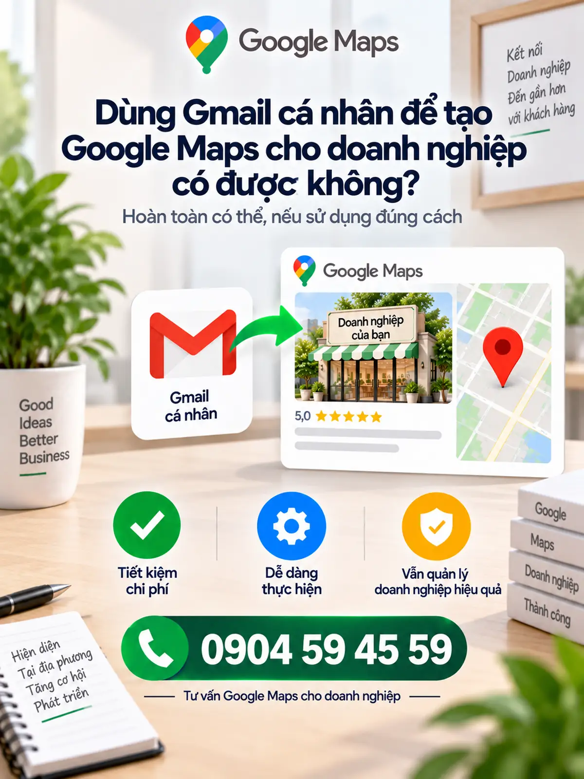 Dùng Gmail Cá Nhân Để Tạo Google Maps Cho Doanh Nghiệp Có Được Không?