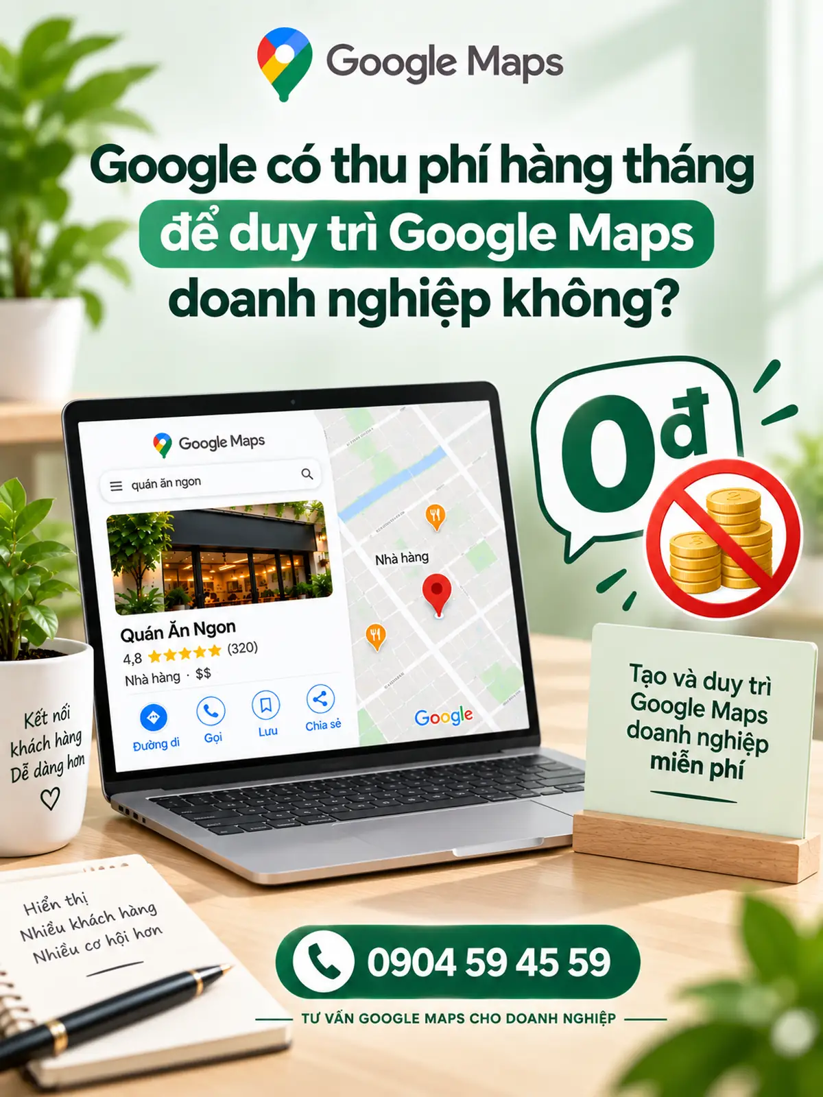 Google có thu phí hàng tháng để duy trì Google Maps doanh nghiệp không?