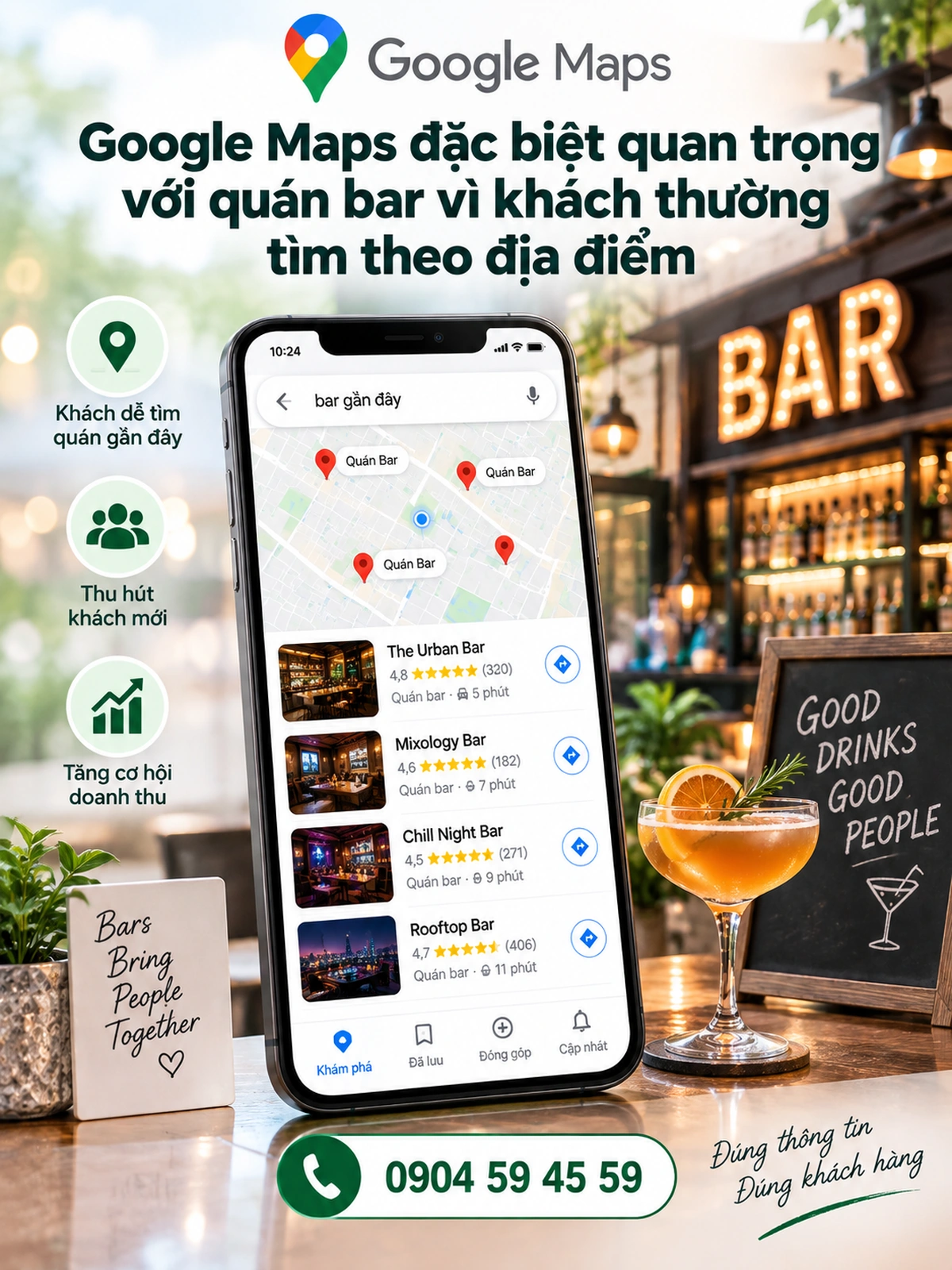 Google Maps đặc biệt quan trọng với quán bar vì khách thường tìm theo địa điểm
