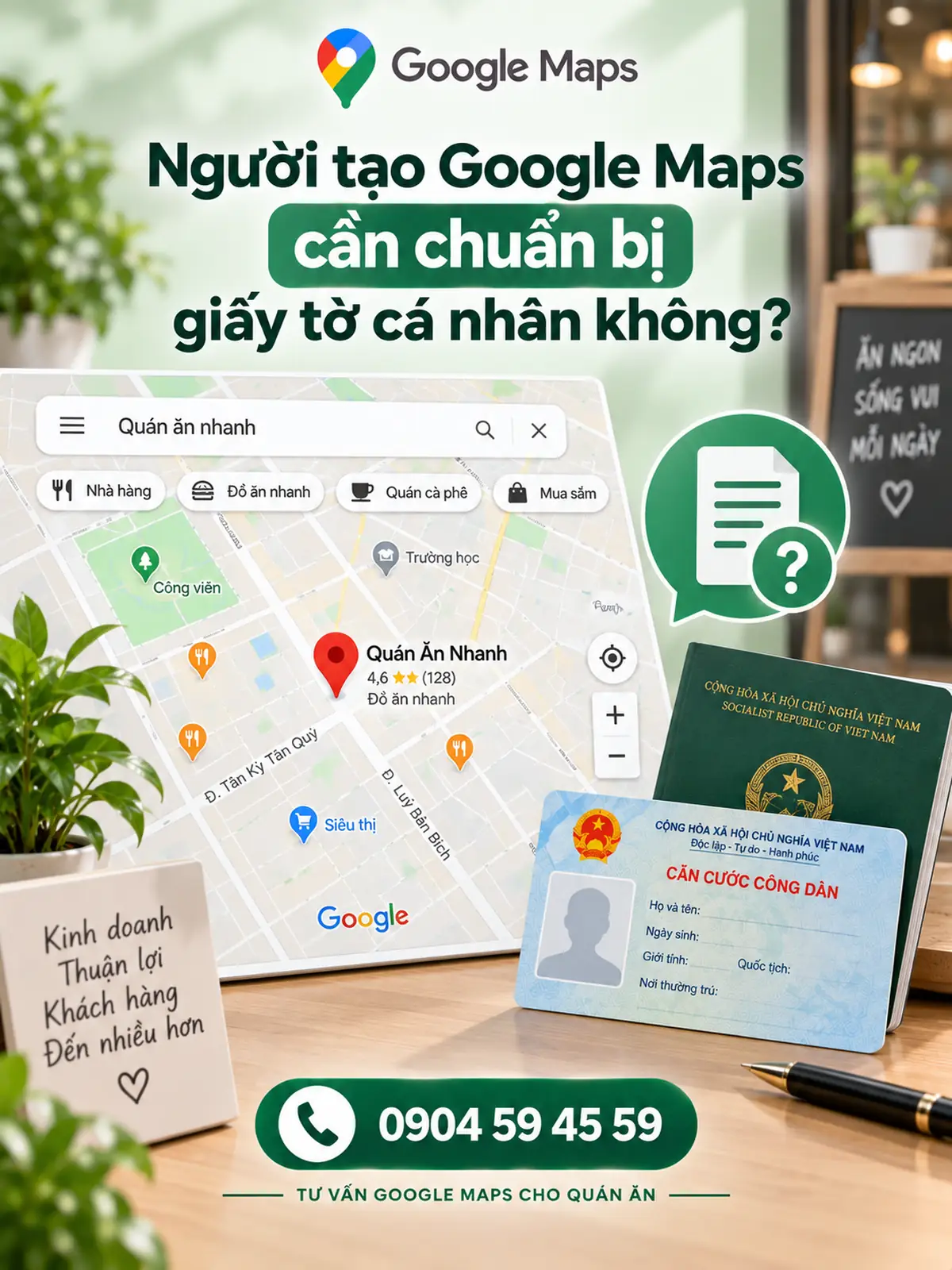 Người tạo Google Maps cần chuẩn bị giấy tờ cá nhân không?