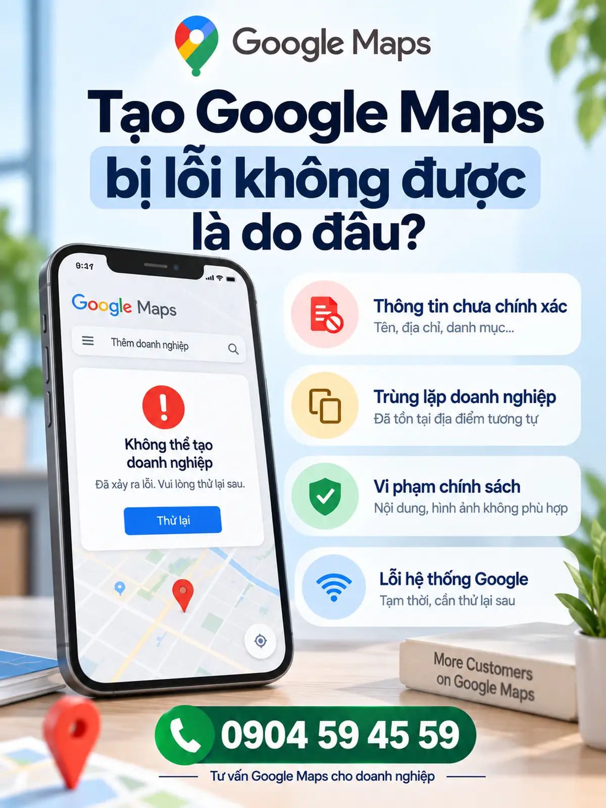 Tạo Google Maps Bị Lỗi Không Được Là Do Đâu?